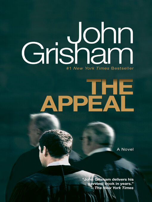 Title details for The Appeal by John Grisham - Available